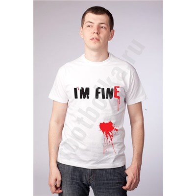 Футболка "I'm fine"