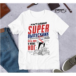 Футболка для выпускников "Настоящий super Выпускник"