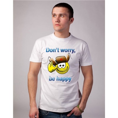 Футболка "Don t worry, be happy"