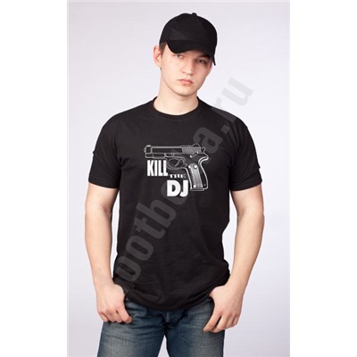 Футболка   "Kill the DJ"