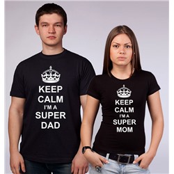 Парные футболки "Keep calm im a super Dad, Mom"