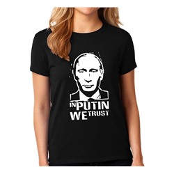 Футболка женская "In Putin We Trust" SALE