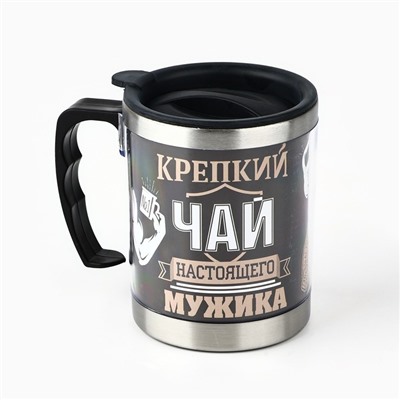 Термокружка «Крепкий чай настоящего мужика»: 400 мл, сохраняет тепло 2 ч